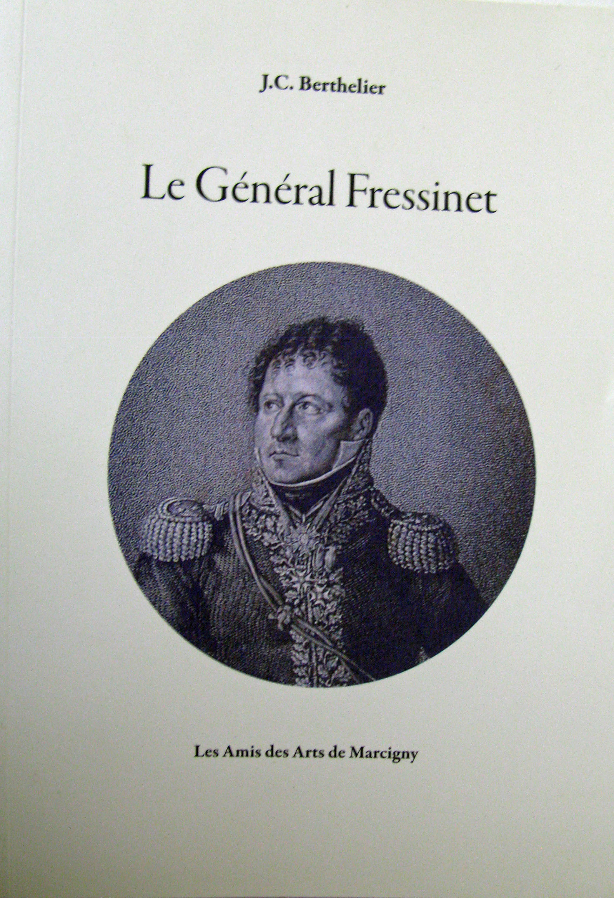 Le Général Fressinet